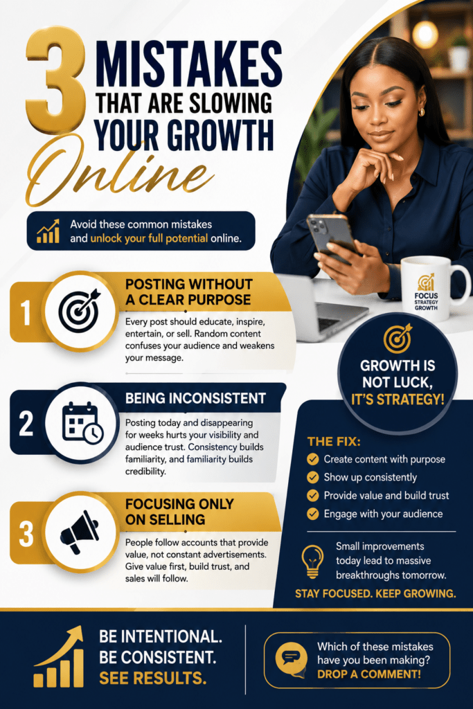 3 Mistakes that are slowing your growth online