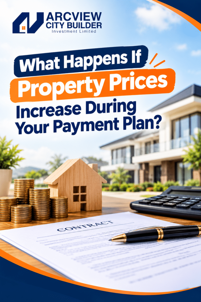 What Happens If Property Prices Increase During Your Payment Plan?
